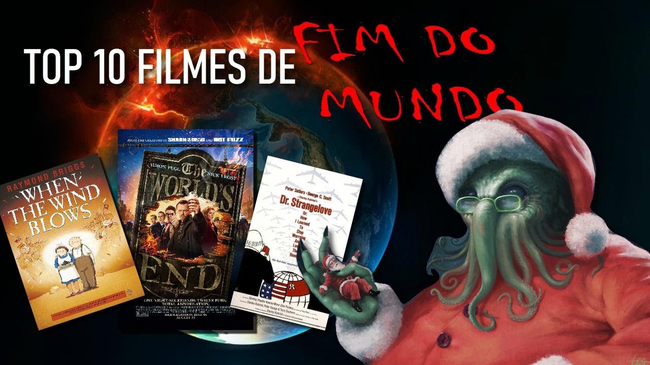 TOP 10 Filmes sobre o FIM DO MUNDO! YouTube