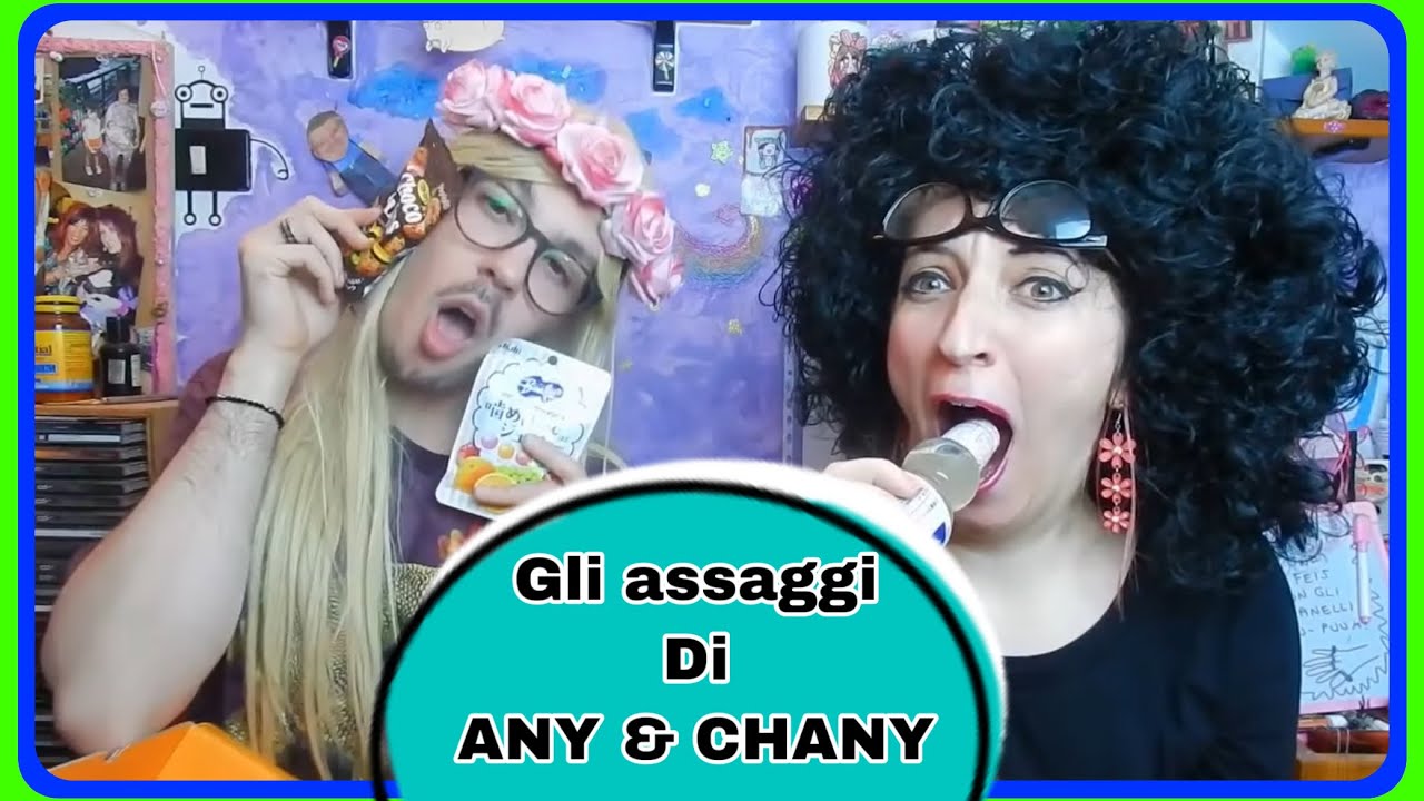 Gli Assaggi di AnaIia e Chanel - SBUBBA PARTY