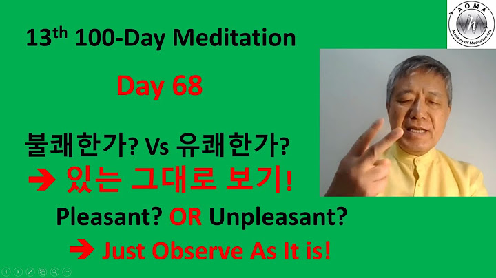 [Sub] 팁 68: Vedana(수, 느낌)를 불쾌, 유쾌, 중립으로 구분하여 관찰하기| 과학적 위빠사나 & Ai Music for 265 Nations World Tour