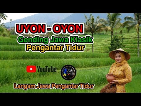 GENDING JAWAK LASIK _ UYON OYON GENDING JAWA PENGANTAR TIDUR