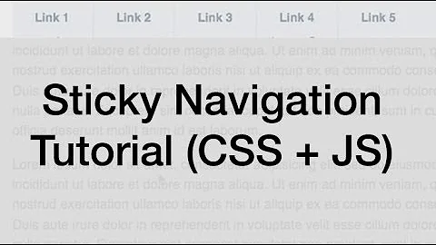 Sticky Navigation Tutorial (Fixed Position CSS + JavaScript / jQuery)