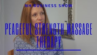 NH Business Show Peaceful Strength Massage Therapy - Lisa Poole