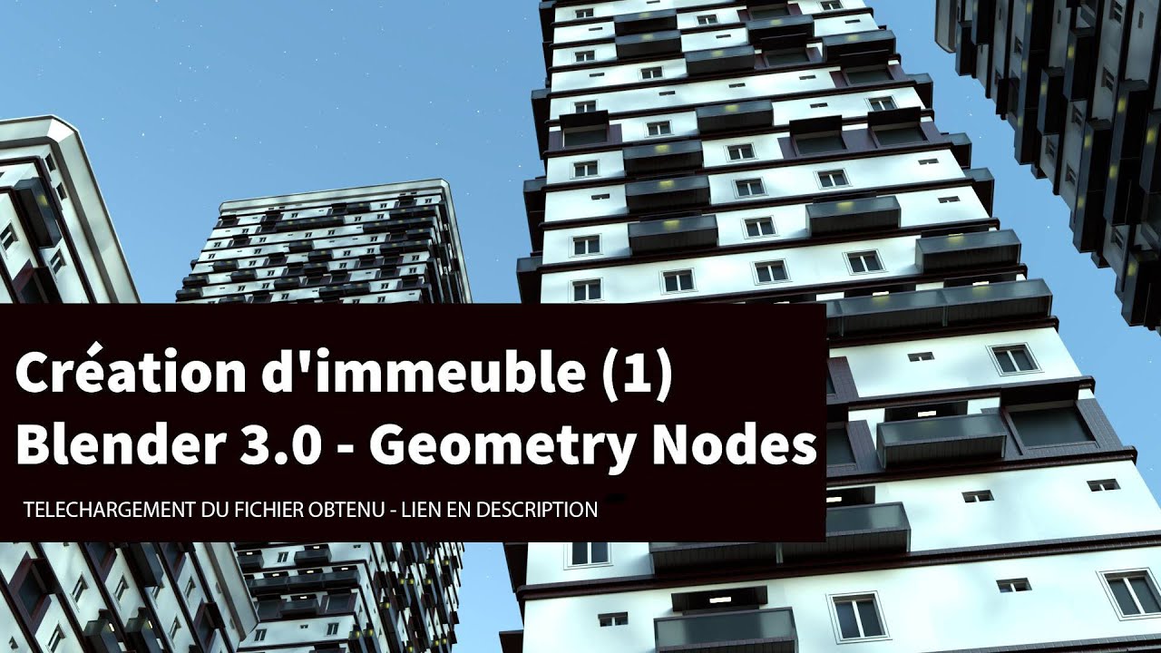 Création d'immeuble Partie 1 ! Avec les Geometry Nodes / Blender 3.0