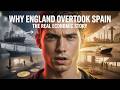 Why England Overtook Spain The Real Economic Story