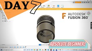 Fusion 360 | Piston | DAY 7
