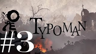 Typoman Revised: Rain Drain - PART 3 - The K0ntr0ller