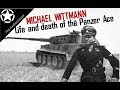The Life and Death of Michael Wittmann