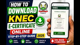 HOW TO DOWNLOAD KNEC E-CERTIFICATE ONLINE  STEP-BY -STEP GUIDE 2026 screenshot 3
