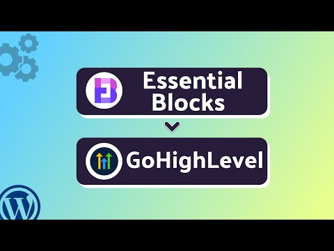 Integrating Essential Blocks with GoHighLevel | Step-by-Step Tutorial | Bit Integrations