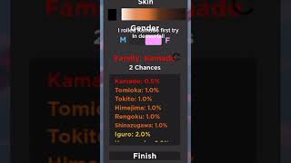 I rolled kamado first try in demon fall (0.5% chance) I rolled kamado first try in demon fall (0.5% chance)