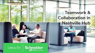 Schneider Electric's Nashville Hub Promotes Employee Engagement & Team Collaboration