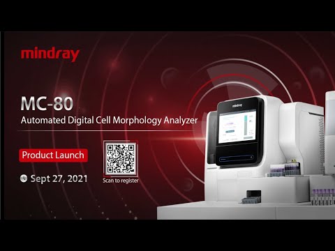 Launch of MC-80 Digital Cell Morphology Analyzer | Mindray | Healthcare within reach