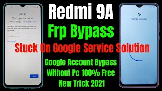 Redmi 9A Frp Bypass MIUI 12 Without PC ll Google Account Bypass Without Installing Any App