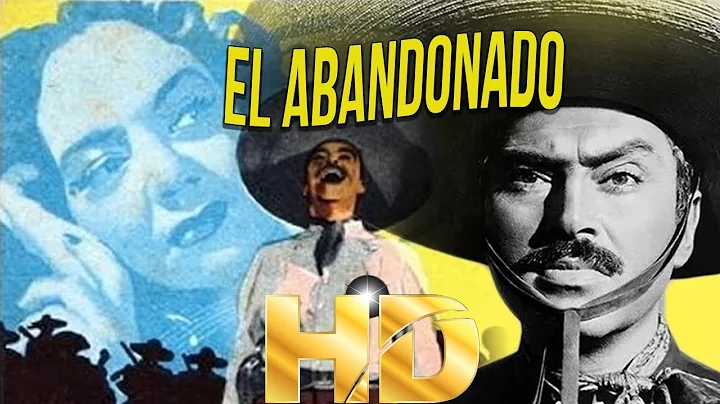 El Abandonado   (1949) Pelicula En HD, Pedro Armen...