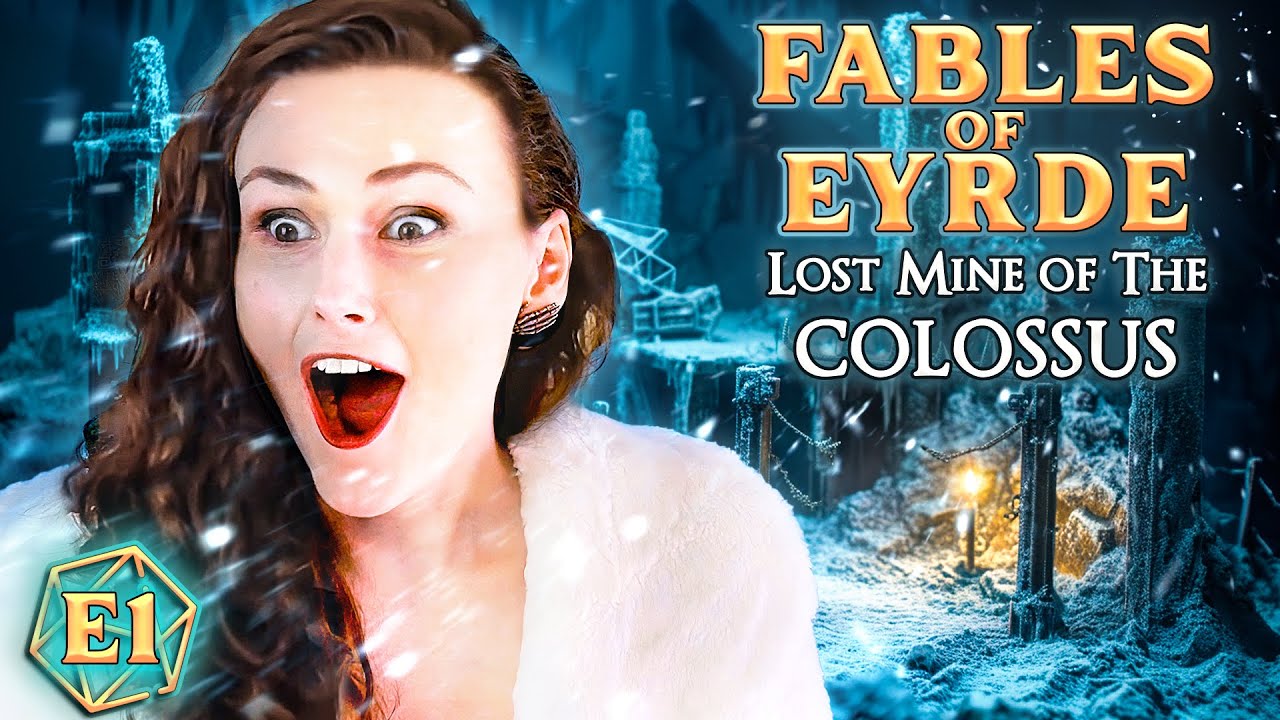 Adventure Awaits (E1) Lost Mine of the Colossus | D&D Actual Play