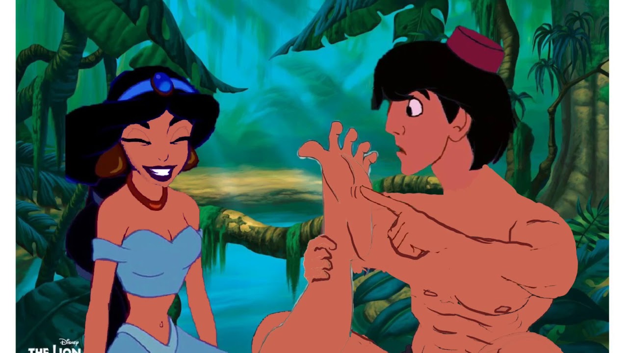 (If Aladdin tickles Jasmine’s foot.) 