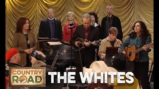 The Whites   &quot;Keep on the Sunny Side&quot;