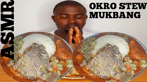 ASMR AFRICAN FOOD/OKRO STEW WITH FUFU AND TILAPIA FISH/AFRICAN FOOD MUKBANG #africanfood #okrostew