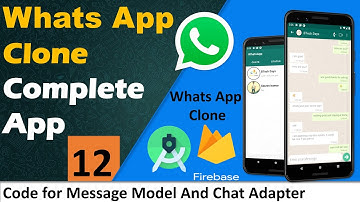12. WhatsApp Clone - Code for Message Model and Chat Adapter | Android Project
