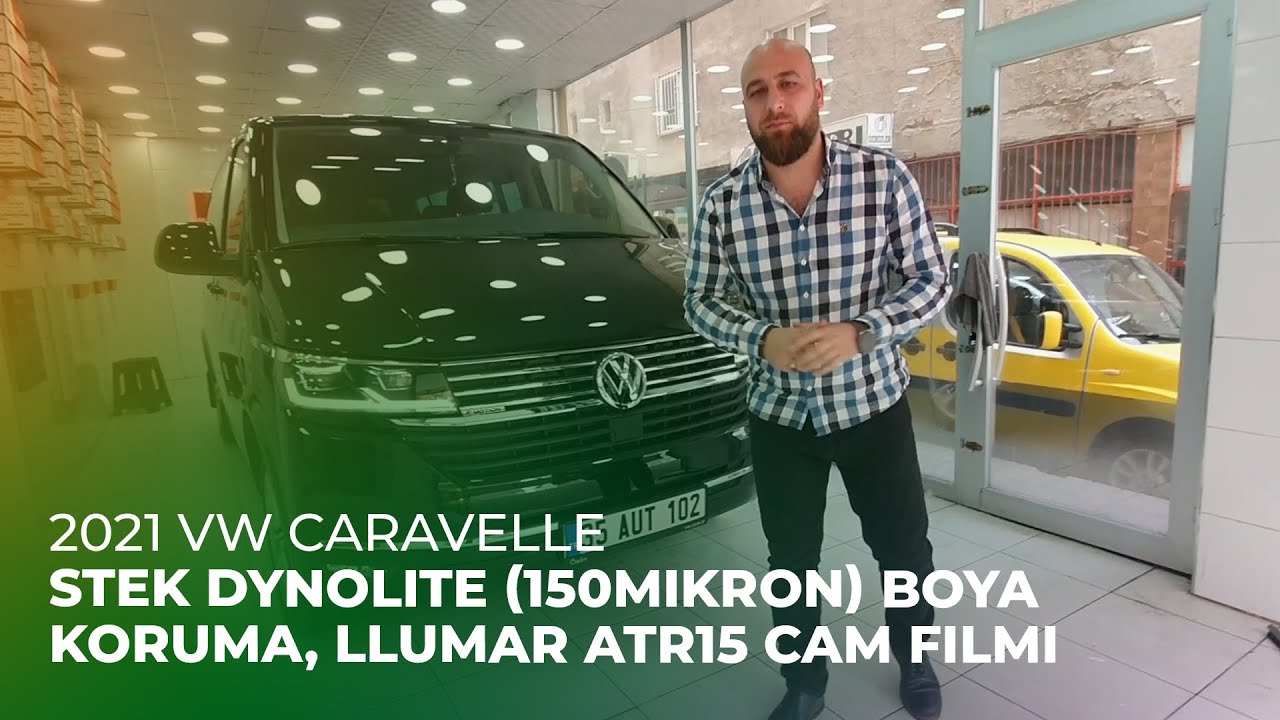 2021 VW Caravelle // Stek DYNOlite (150mikron) Boya Koruma, LLumar ATR15 Cam Filmi