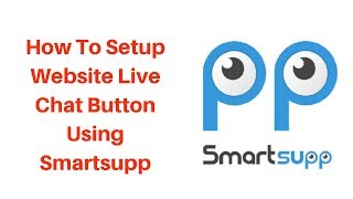 How to setup website live chat button using smartsupp