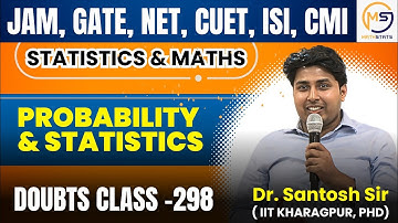Doubts Class-298 : JAM, GATE, NET, CUET, ISI, CMI | Probability & Statistics | Mathstats @8810409392