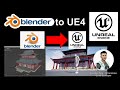 Blender to Unreal Engine 4 - Full Tutorial