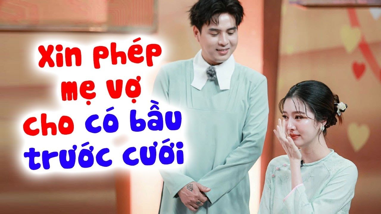 Hồ Quang Hiếu và vợ KÉM 17 TUỔI xin mẹ cho CÓ BẦU TRƯỚC CƯỚI và đêm định mệnh MÃN NGUYỆN