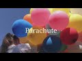 [和訳] parachute - John K