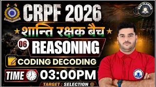 💫CRPF_भर्ती_2026 Coding Decoding Class #6 Reasoning By #deepaksir #crpf #crpf2026 #crpfpetpst #rsd