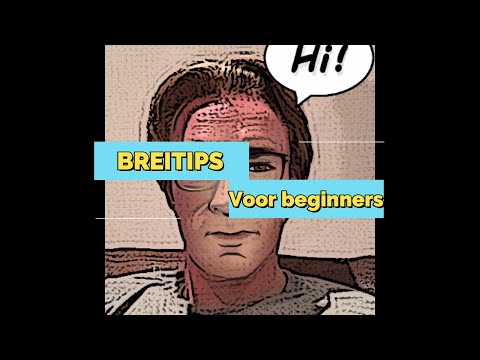 Video: Breitips Voor Beginners
