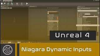 UE4 - Niagara Dynamic Inputs