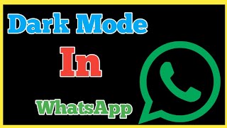 Dark Mode in Whatsapp|How   to enable dark mode in whatsapp|💯%proof screenshot 5