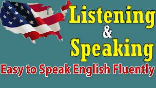Easy Way to Speak English Fluently | Practice Listening and Speaking Unit 93