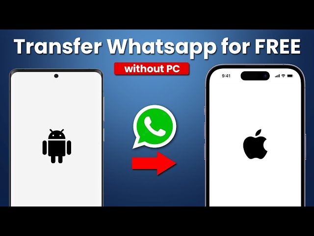 (2024) Transfer WhatsApp from Android to iPhone | 3 Easy Methods | WhatsApp Android to iPhone class=