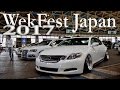 Wekfest Japan 2017 JDM USDM【B.P.M.JAPAN】TUNER STANCE|WFJP