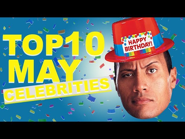 Top Ten Now And Then - May Birthdays Extras