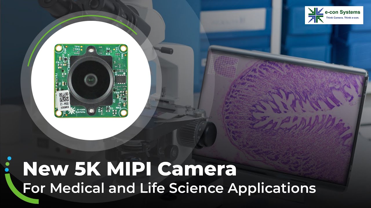 New 20MP (5K) High Resolution Camera for Medical & Life Science Applications | e-con Systems