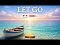 Let Go & Trust ✨ Calm Piano & Violin for Inner Peace and Emotional Release