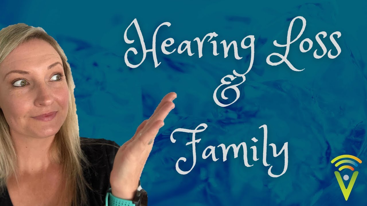 How Hearing Loss Affects the Family