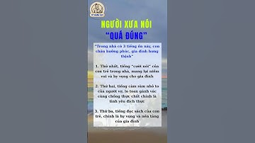 Người xưa nói quá đúng #cổnhândạy #cuocsong #baihoccuocsong