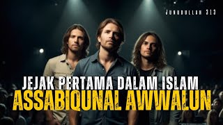 ASSABIQUNAL AWWALUN - Junudullah 313 (Official Lyrics Video)