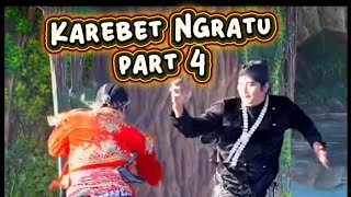Karebet Ngratu part 4 - Ketoprak Kridho Carito