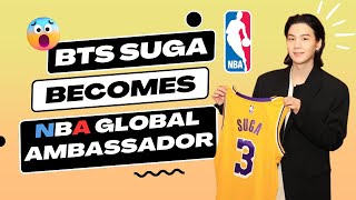 BTS SUGA becomes a global ambassador for the NBA