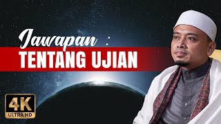 Ustaz, Kenapa Saya Selalu Diuji.. | Ustaz Wadi Annuar