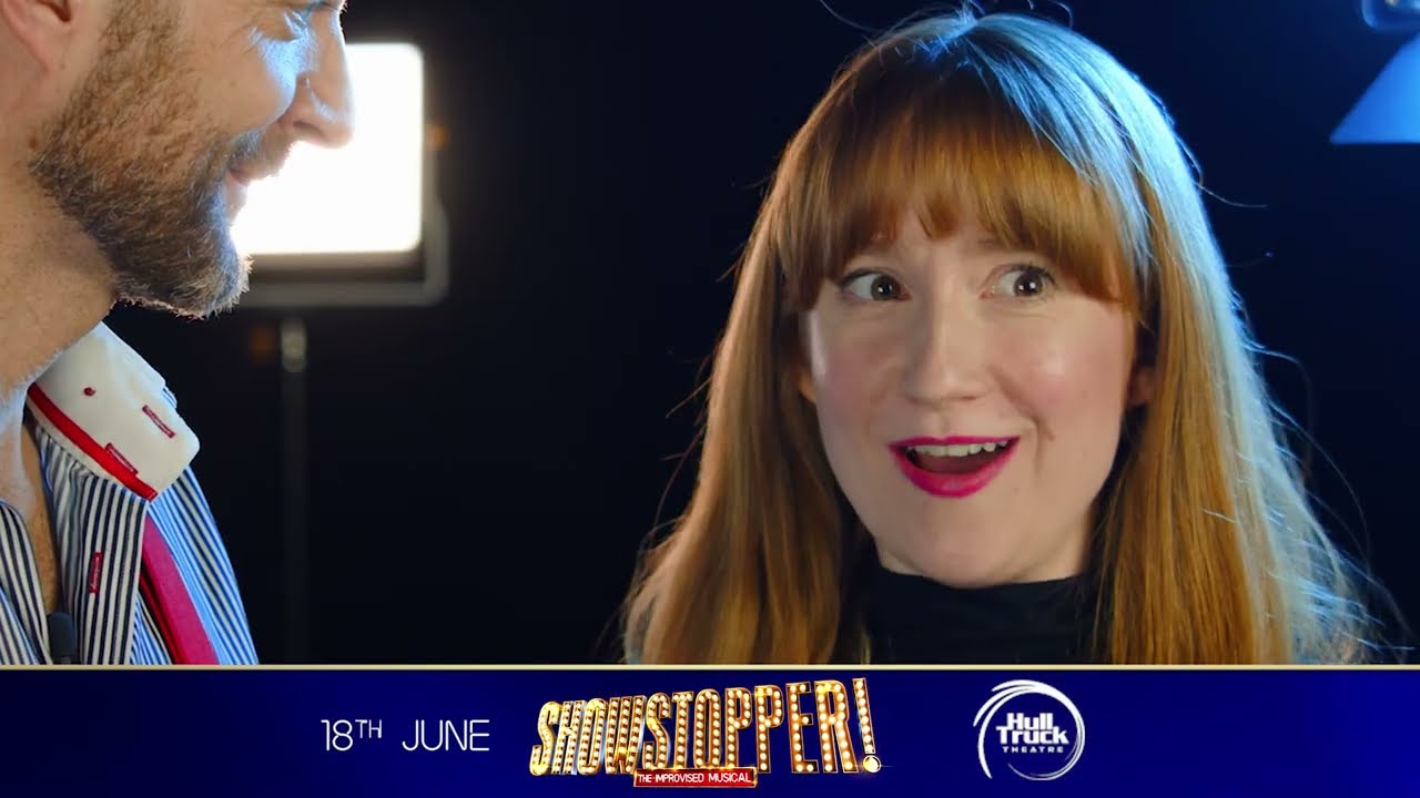 Showstopper LIVE at Hull Truck,June 18