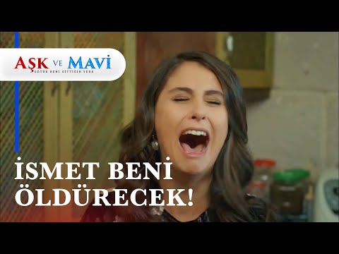 Pembe, İsmet'in korkusundan çılgına döndü! - Aşk ve Mavi 51. Bölüm