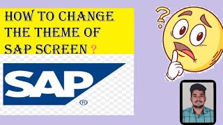 👉 How to Change SAP Screen Theme💯| SAP GUI Theme Change| SAP Simplified ✅️ My First video|