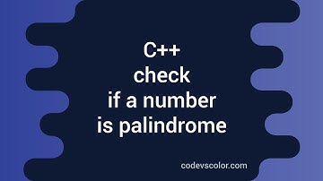 C++ program to Check for Palindrome Numbers | C++ programming tutorials for beginners| FAST NU CFD