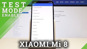 How to Open Test Mode on XIAOMI Mi 8 - CIT Menu / Mi Hardware Test
